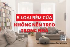 5 Loại Rèm Cửa Chung Cư Không Nên Treo Trong Nhà