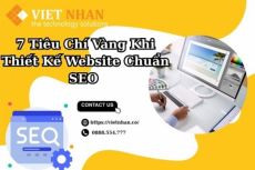 7 Tiêu Chí Vàng Khi Thiết Kế Website Chuẩn SEO