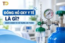 Đồng hồ oxy y tế là gì? Cách chọn đúng loại và sử dụng an toàn cho người bệnh