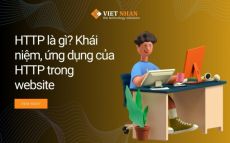HTTP là gì? Khái niệm, ứng dụng của HTTP trong website