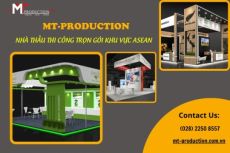 MT-PRODUCTION - Nhà Thầu Thi Công Trọn Gói Khu Vực ASEAN