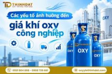 Những yếu tố ảnh hưởng đến giá khí oxy công nghiệp