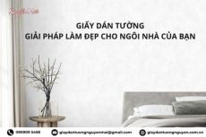 Thi Công Trọn Gói Giấy Dán Tường Giá Rẻ, Giải Pháp Làm Đẹp Nhà Dễ Dàng