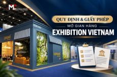 Tổng hợp quy định và giấy phép đăng ký gian hàng Exhibition Vietnam