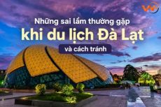 Top 4+ sai lầm thường gặp khi du lịch Đà Lạt và cách tránh