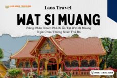 Viêng Chăn: Khám Phá Bí Ẩn Tại Wat Si Muang - Ngôi Chùa Thiêng Thủ Đô