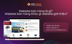 Website bán hàng là gì? Website bán hàng khác gì website giới thiệu?