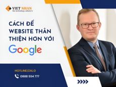 Xây dựng website như thế nào để Google dễ đọc và dễ xếp hạng?